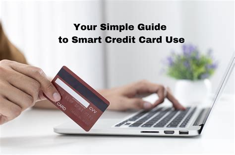 can i use a credit card as a smart card|5 Rules of Smart Credit Card Use .